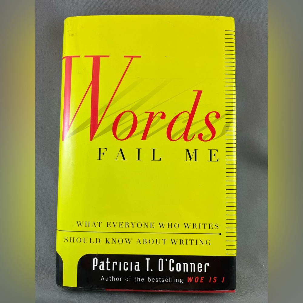 Words Fail Me Book by Patricia T. O'Conner